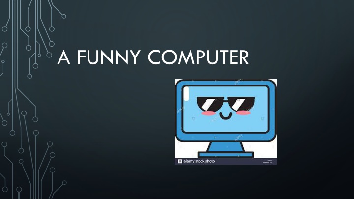 a funny computer