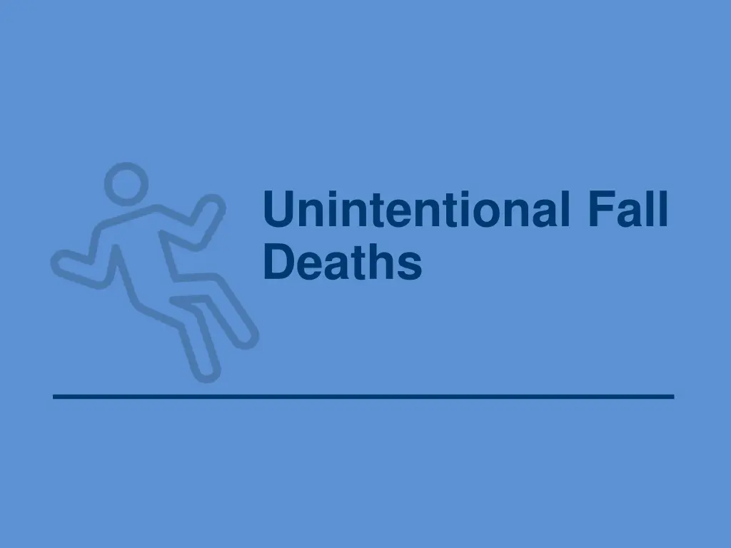 unintentional fall deaths