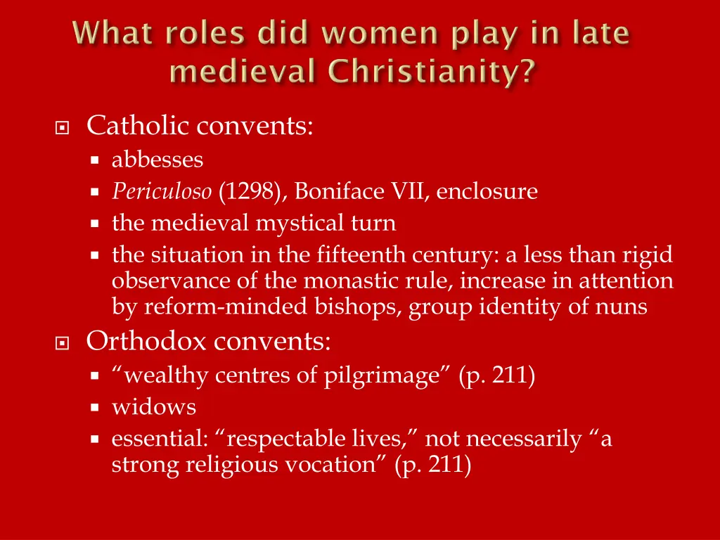 catholic convents abbesses periculoso 1298