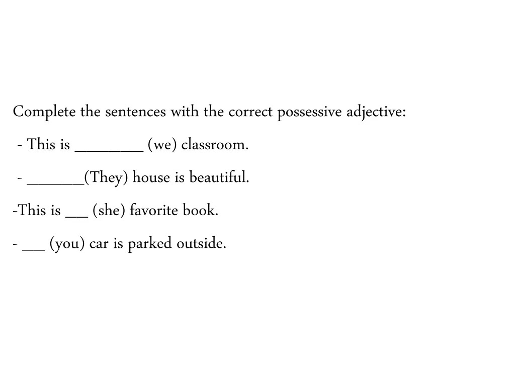 complete the sentences with the correct