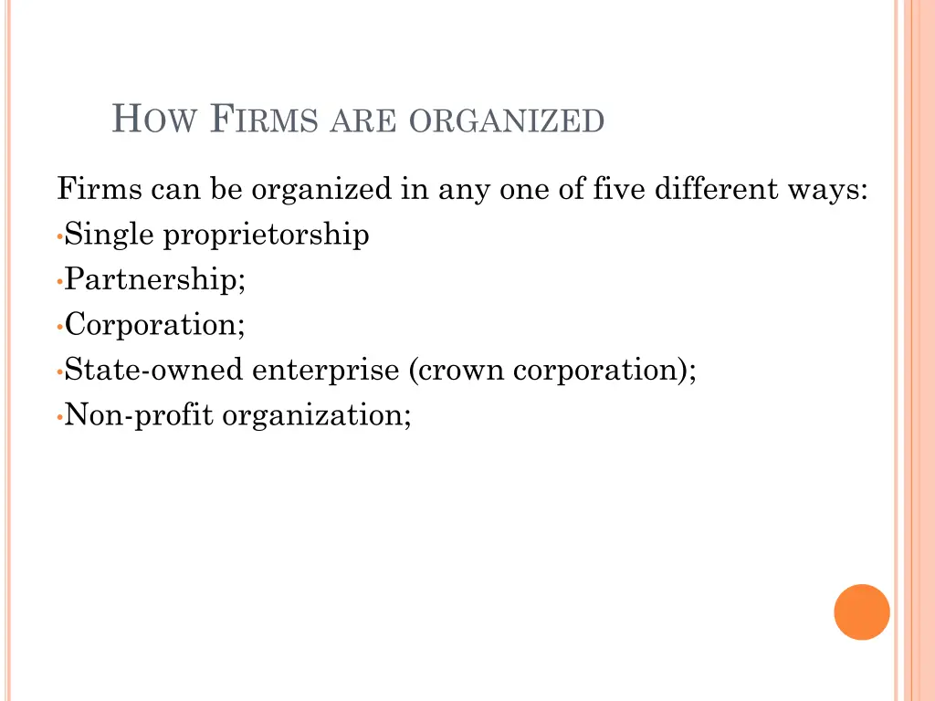 h ow f irms are organized