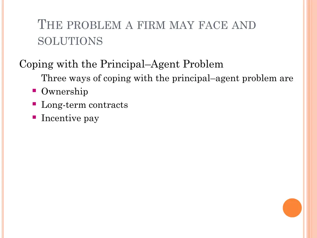 t he problem a firm may face and solutions