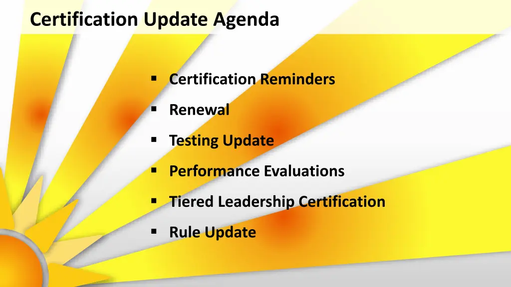 certification update agenda