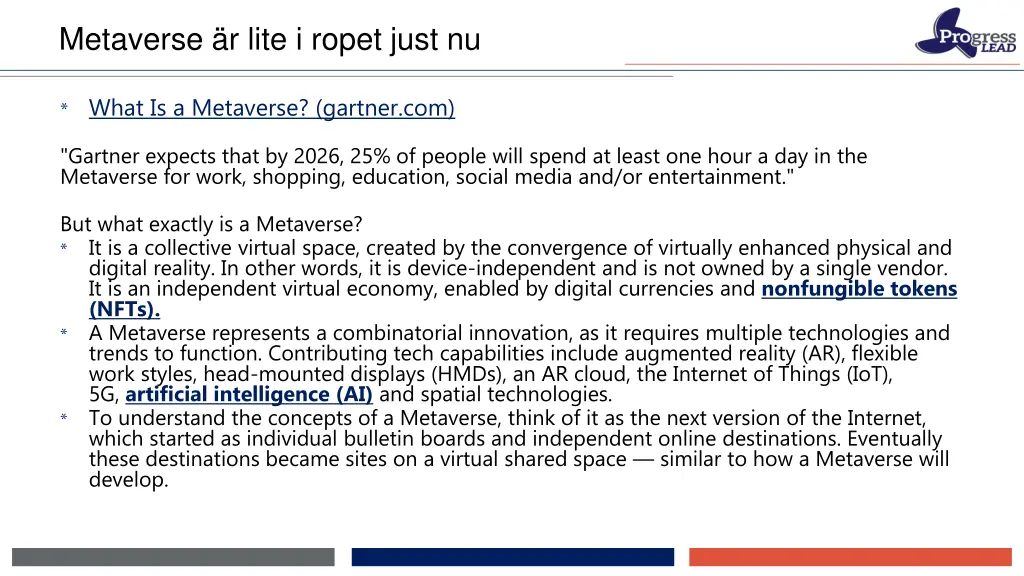 metaverse r lite i ropet just nu
