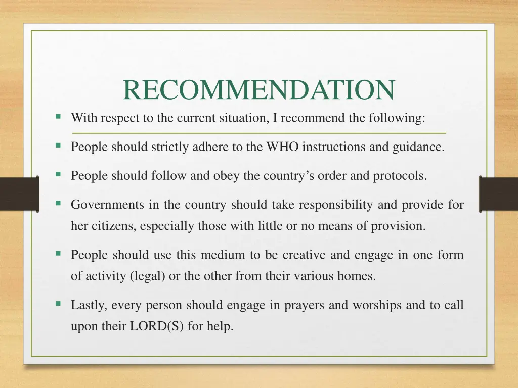 recommendation with respect to the current