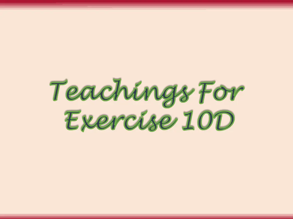 teachings for teachings for exercise 10d exercise