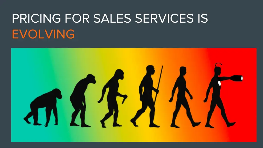 pricing for sales services is evolving