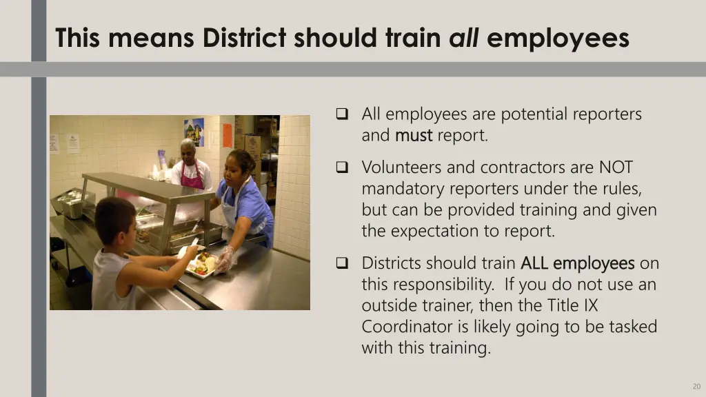 this means district should train all employees