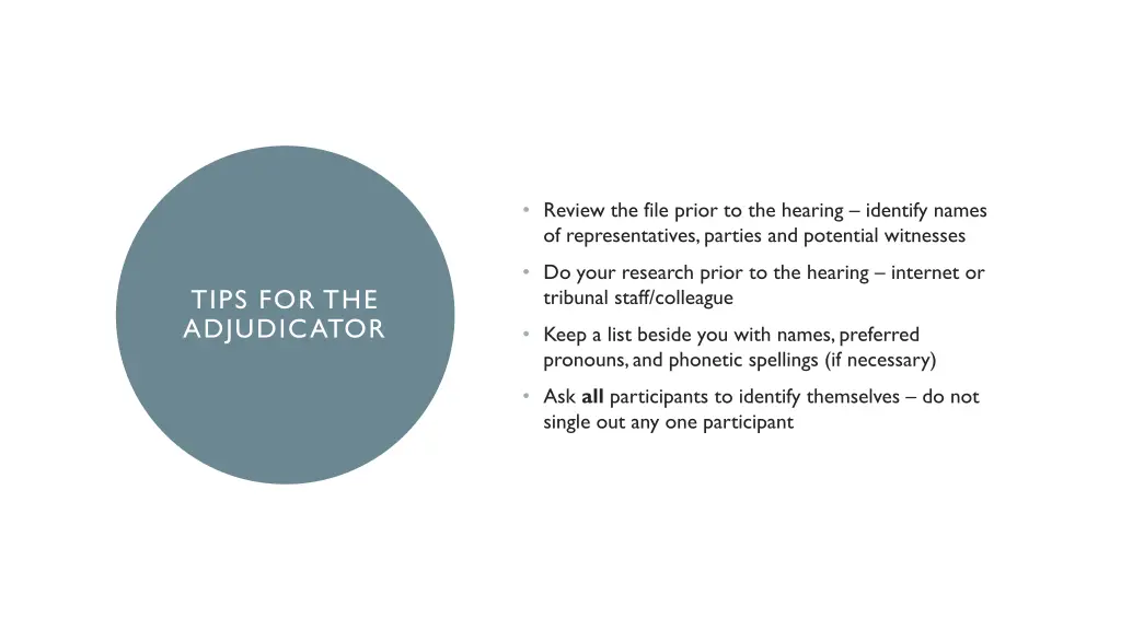 review the file prior to the hearing identify