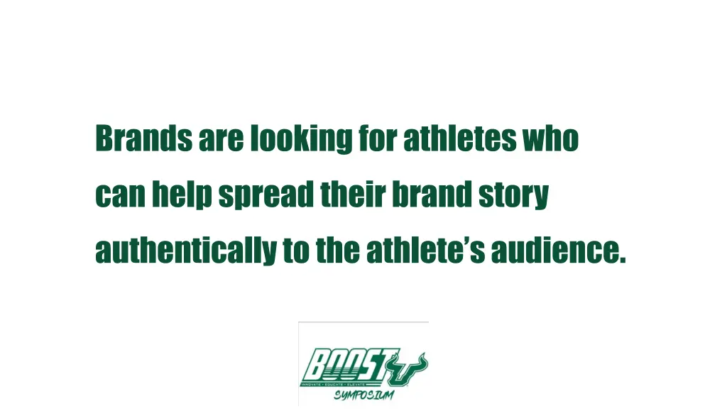 brands are looking for athletes who can help