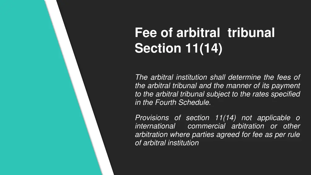 fee of arbitral tribunal section 11 14