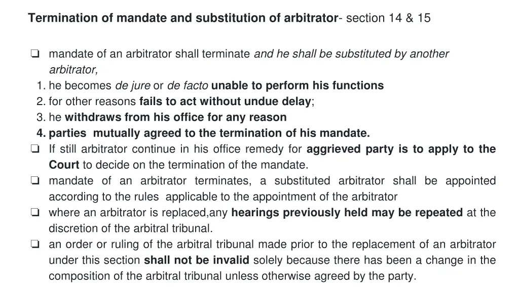 termination of mandate and substitution