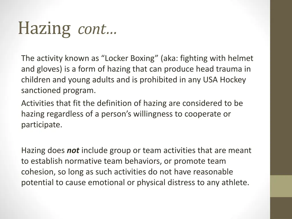 hazing cont
