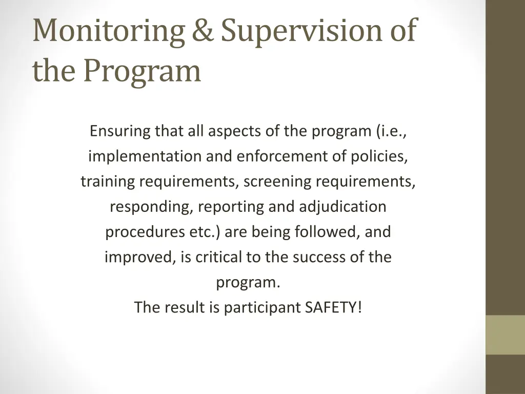 monitoring supervision of the program