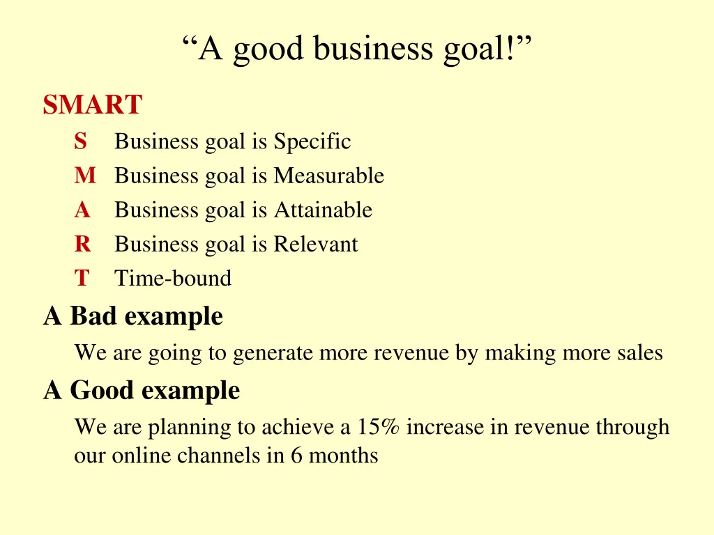 a good business goal