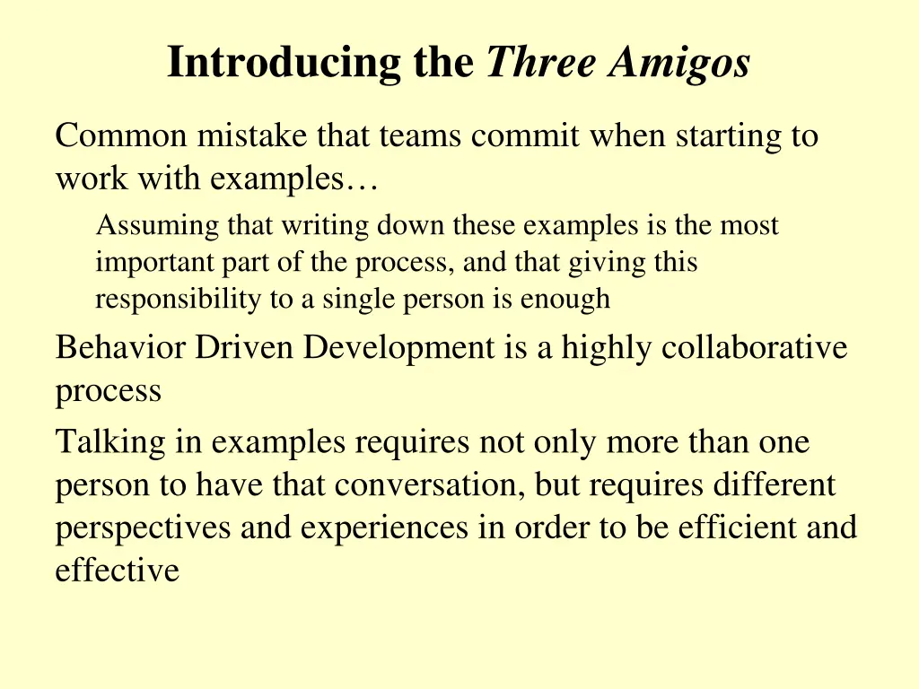 introducing the three amigos
