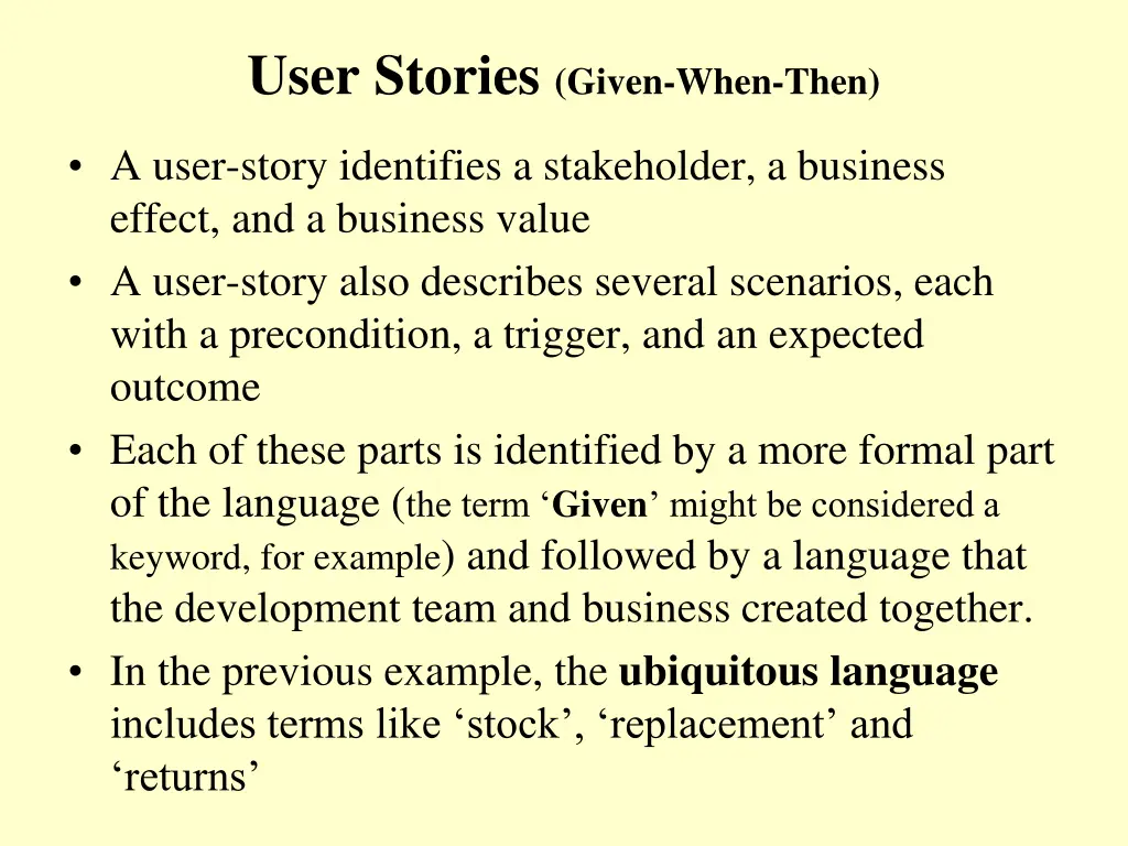 user stories given when then
