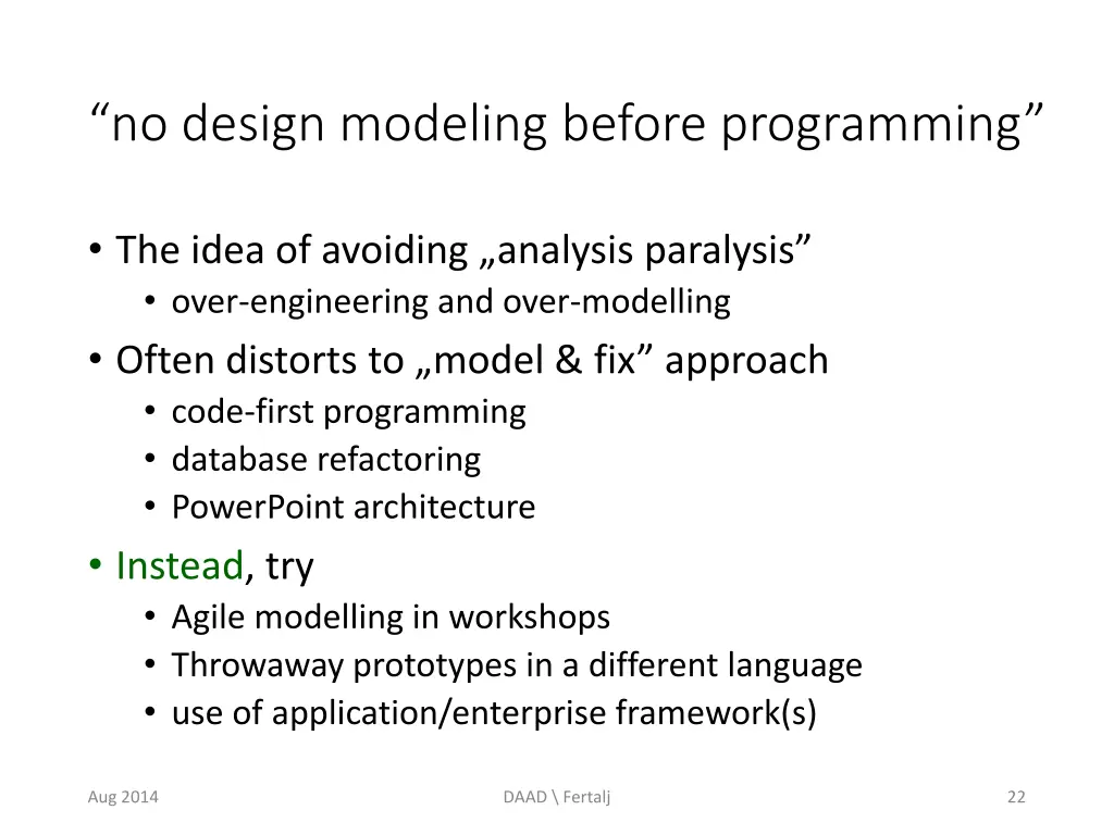 no design modeling before programming