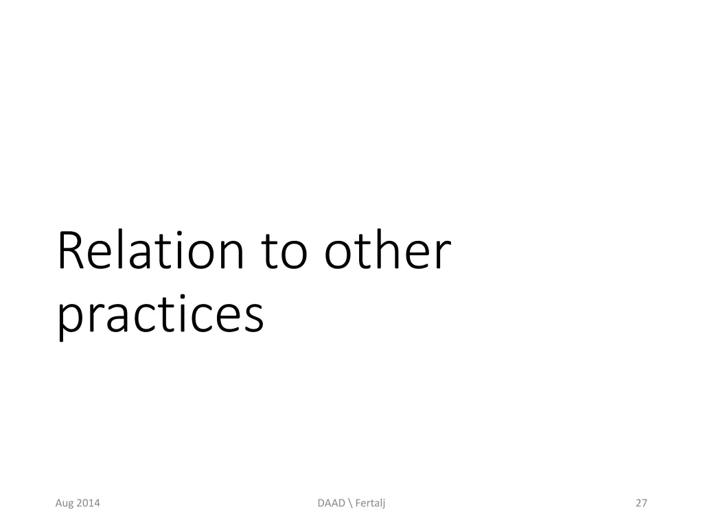 relation to other practices