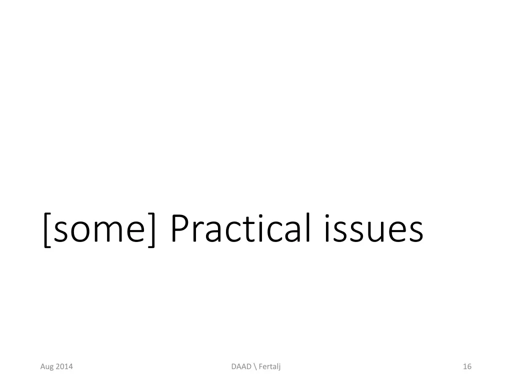 some practical issues