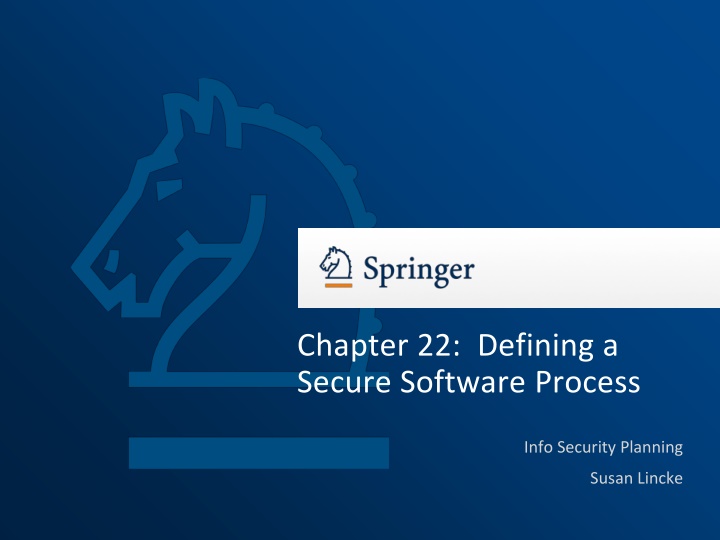 chapter 22 defining a secure software process