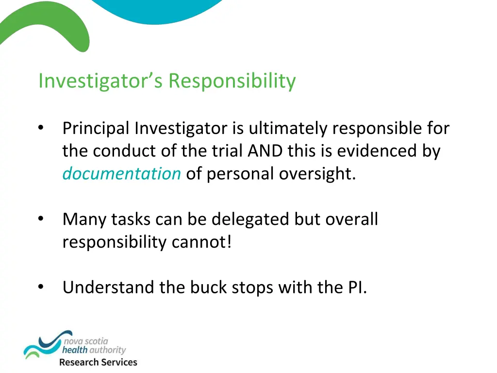 investigator s responsibility