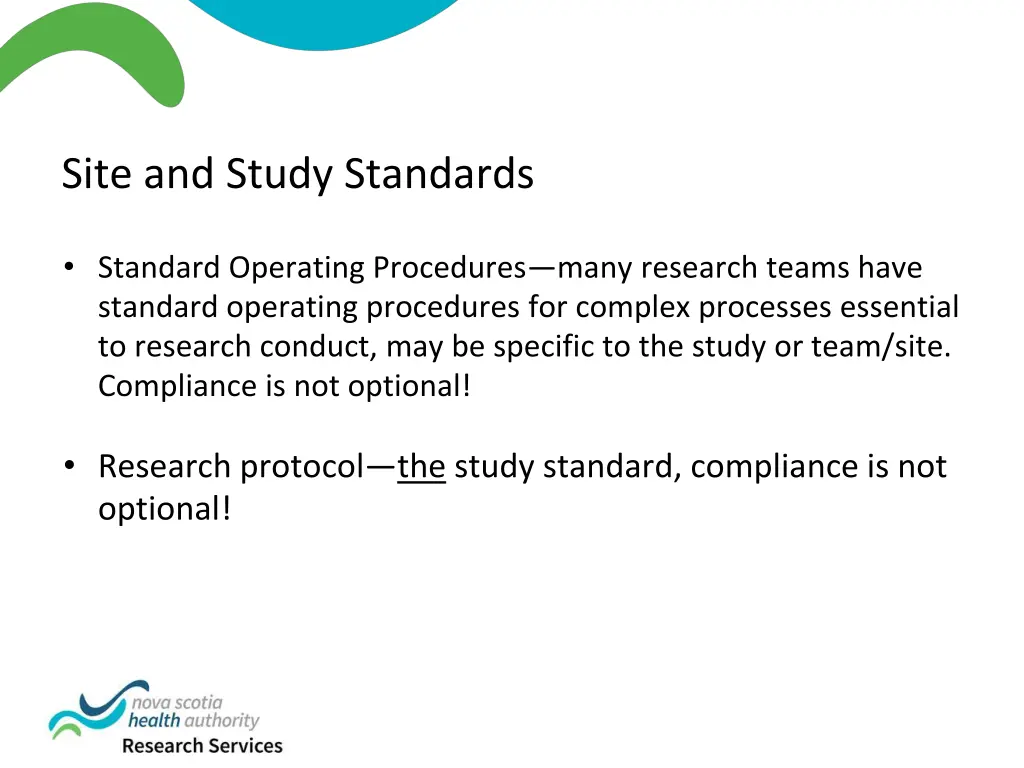 site and study standards