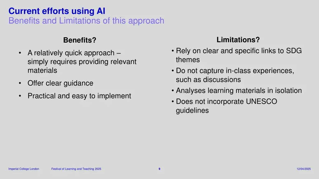 current efforts using ai benefits and limitations
