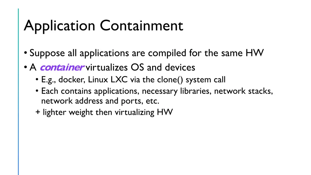 application containment