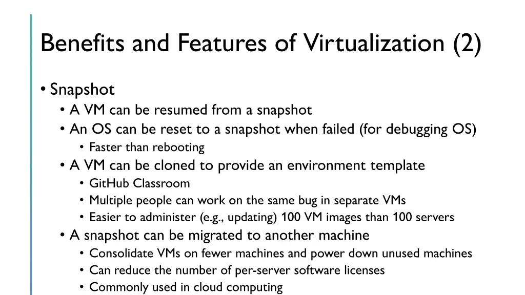 benefits and features of virtualization 2