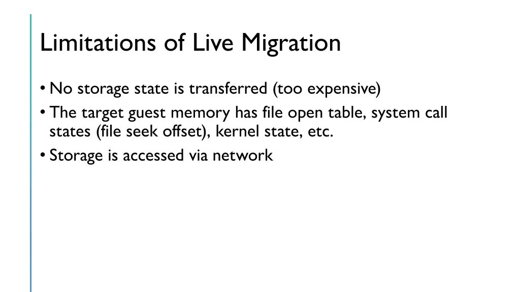 limitations of live migration
