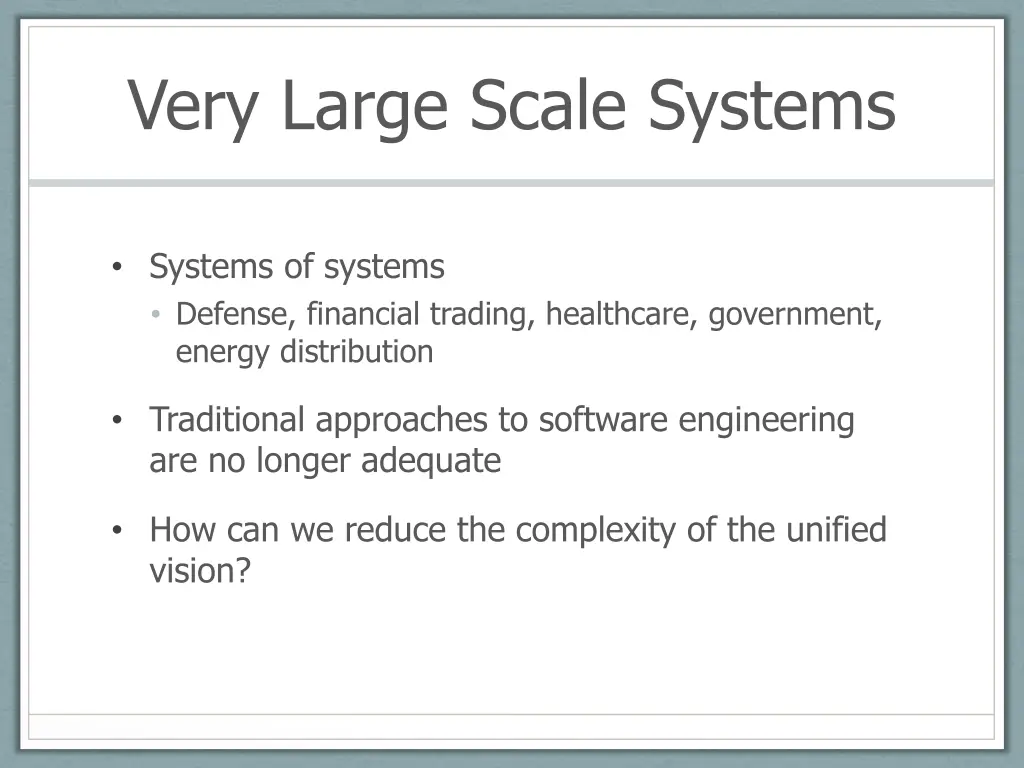 very large scale systems