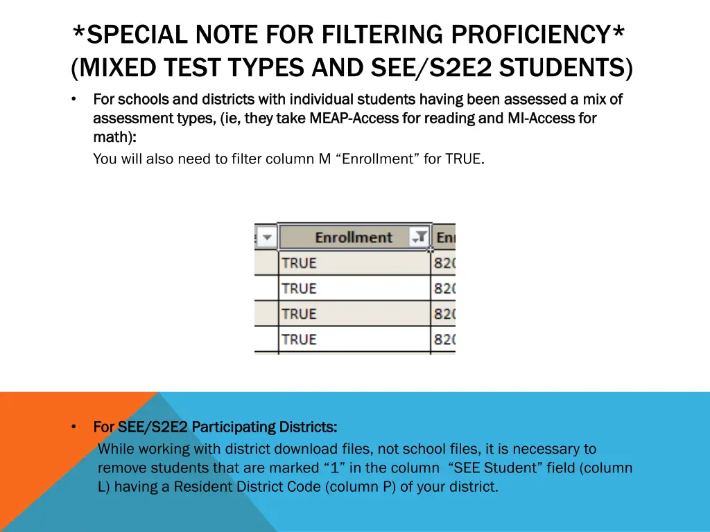 special note for filtering proficiency mixed test