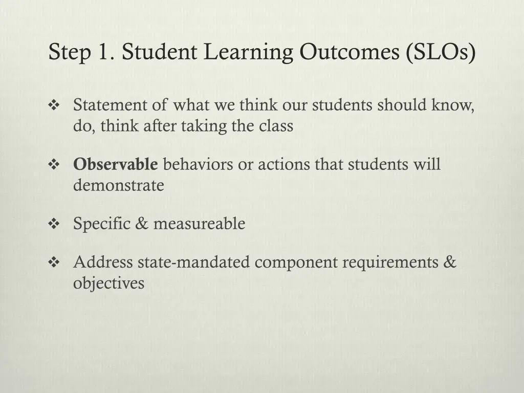 step 1 student learning outcomes slos