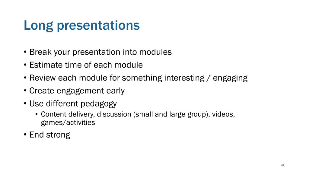 long presentations