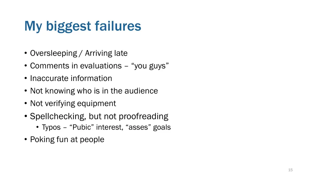 my biggest failures