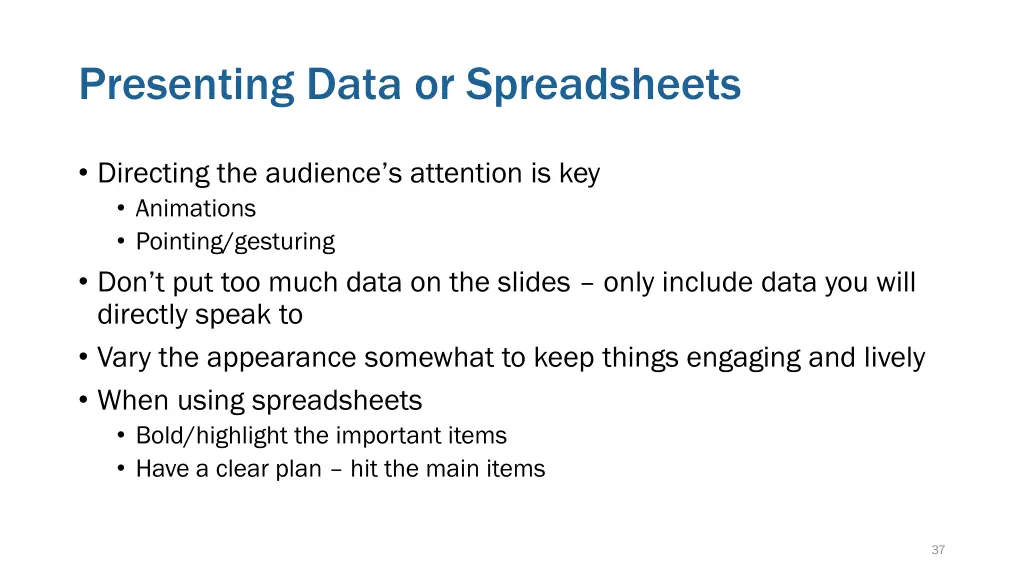presenting data or spreadsheets