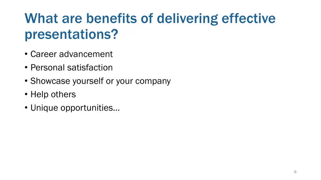 what are benefits of delivering effective