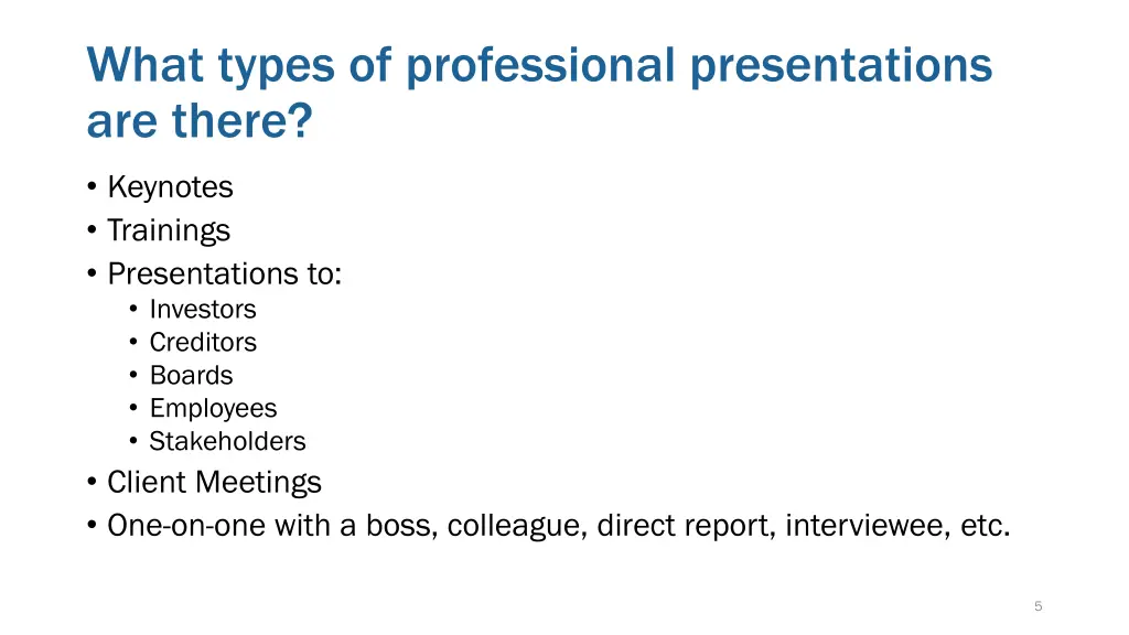 what types of professional presentations are there