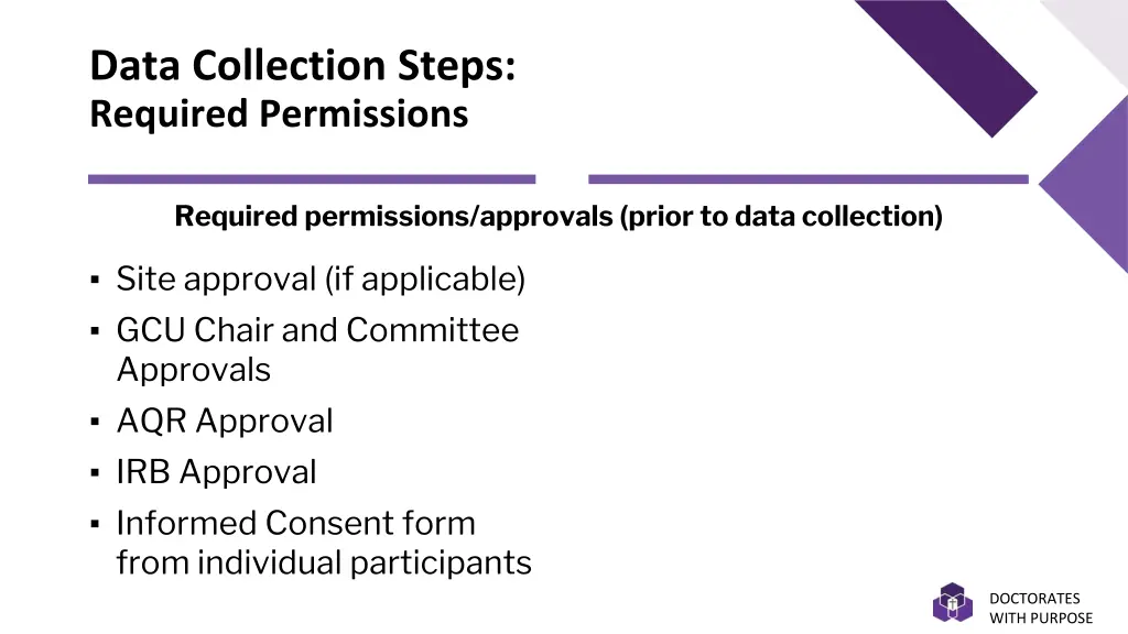 data collection steps required permissions