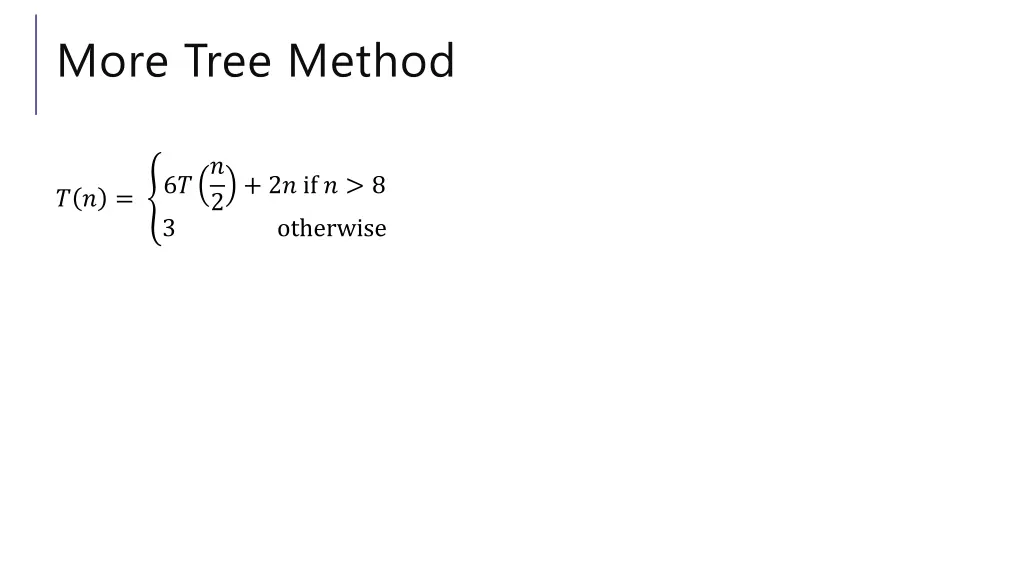 more tree method