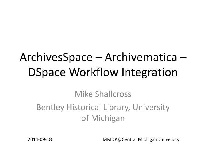 archivesspace archivematica dspace workflow