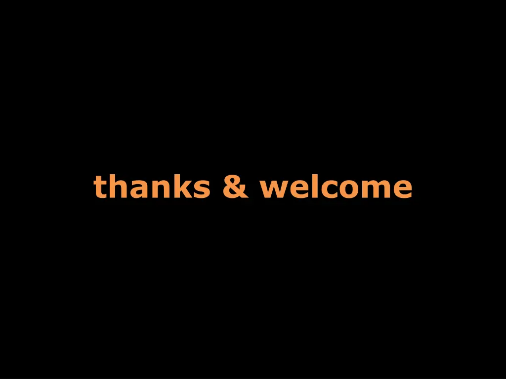 thanks welcome