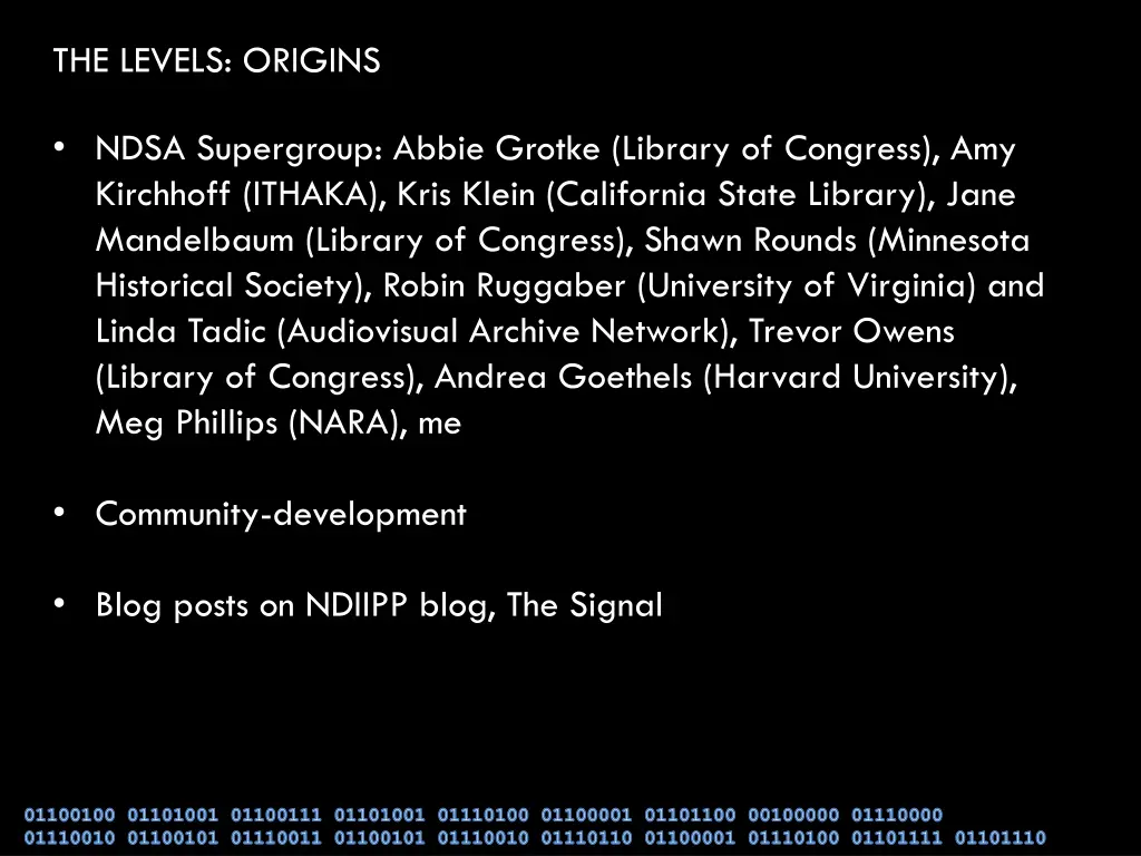 the levels origins