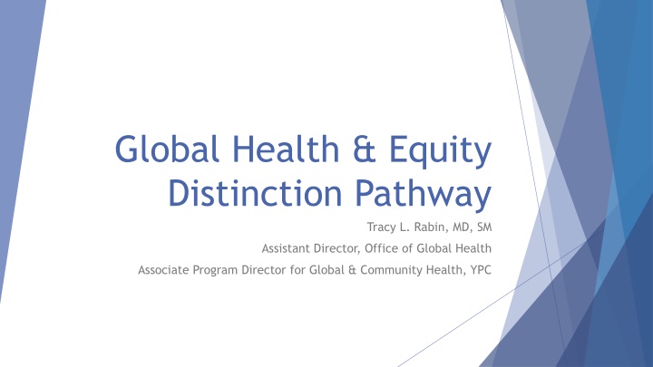 global health equity distinction pathway