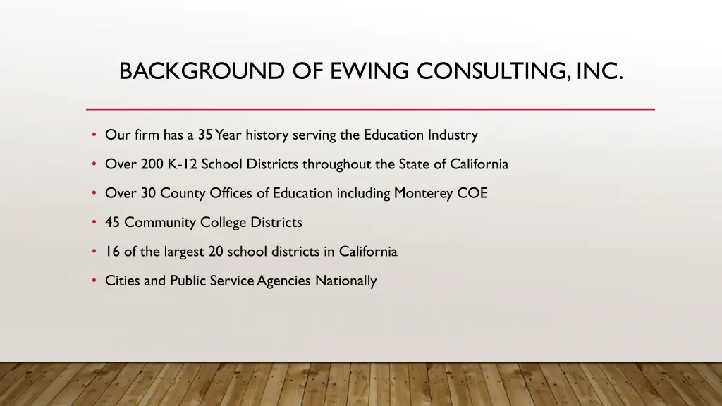 background of ewing consulting inc