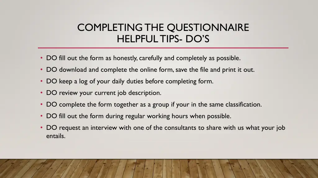 completing the questionnaire helpful tips do s