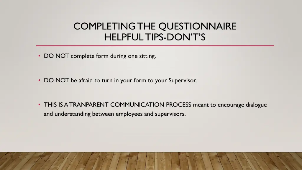 completing the questionnaire helpful tips don t s