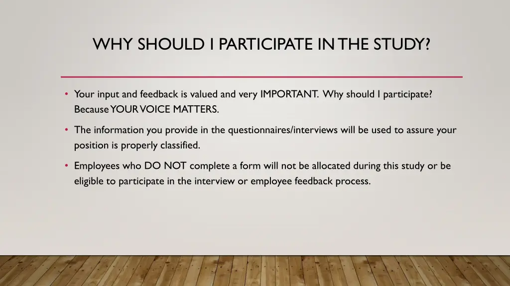 why should i participate in the study