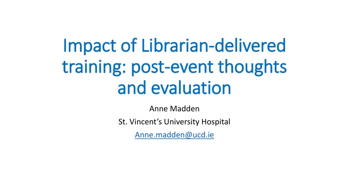 impact of librarian impact of librarian delivered